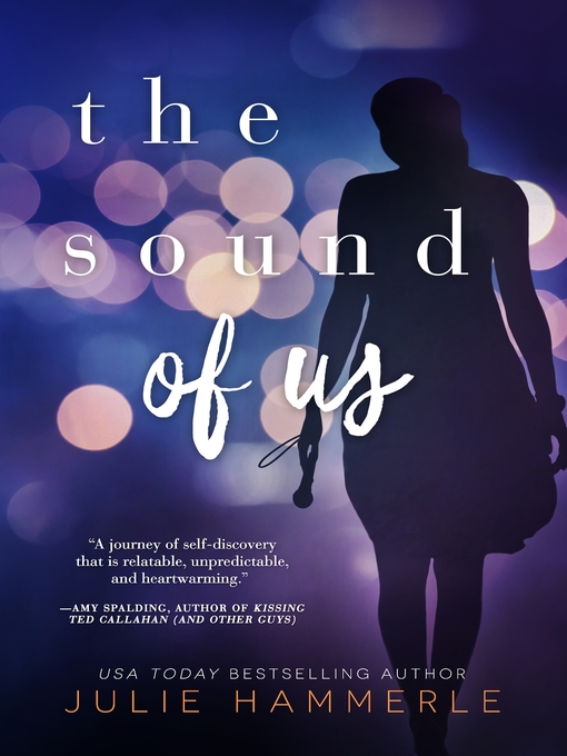 Title details for The Sound of Us by Julie Hammerle - Wait list